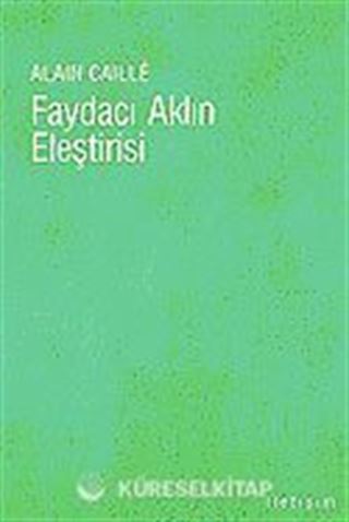 Faydacı Aklın Eleştirisi