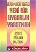 Yeni Bir Uygarlık Yaratmak-Üçüncü Dalganın Politikası