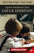 Çocuk Edebiyatı / Eğitim Fakülteleri İçin