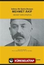 Mehmet Akif / İslamcı Bir Şairin Romanı