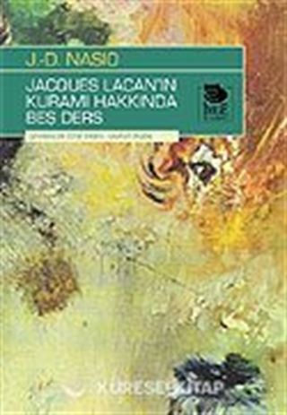 Jacques Lacan'ın Kuramı Hakkında Beş Ders