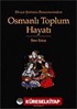 Osmanlı Toplum Hayatı / Divan Şiirinin Penceresinden