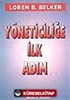 Yöneticiliğe İlk Adım