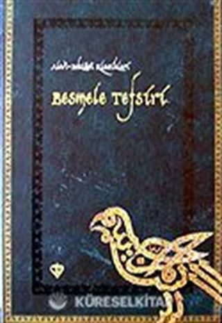 Besmele Tefsiri / Alevi Bektaşi Klasikleri 1