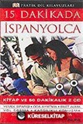 15 Dakikada İspanyolca (2 Cd+Kitap)