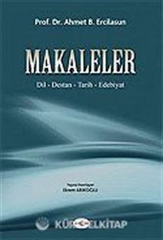 Makaleler / Dil - Destan - Tarih - Edebiyat