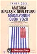 ABD Madalyonun Öbür Yüzü