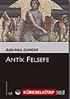 Antik Felsefe (Kültür Kitaplığı 58)