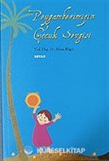 Peygamberimizin Çocuk Sevgisi