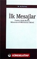 İlk Mesajlar / Fatiha - Alak - Kalem - Müzzemmil - Müddessir - Beled