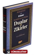 (16x24) Dualar ve Zikirler / El-Ezkar Resullah'ın Dilinden (Şamua)