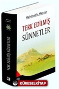 Terk Edilmiş Sünnetler