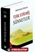 Terk Edilmiş Sünnetler