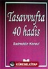 Tasavvufta 40 Hadis