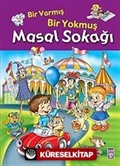 Masal Sokağı / Bir Varmış Bir Yokmuş