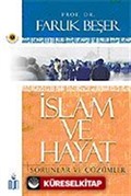 İslam ve Hayat 1 / Sorunlar ve Çözümler