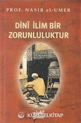 Dini İlim Bir Zorunluluktur (Cep Boy)