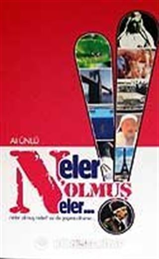 Neler Olmuş Neler.!