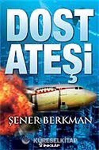 Dost Ateşi