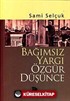 Bağımsız Yargı Özgür Düşünce