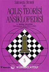 Satrançta Strateji ve Açılış Teorisi Ansiklopedisi