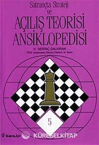 Satrançta Strateji ve Açılış Teorisi Ansiklopedisi