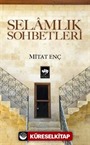 Selamlık Sohbetleri