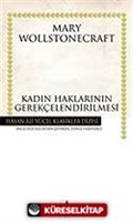 Kadın Haklarının Gerekçelendirilmesi (Ciltsiz)