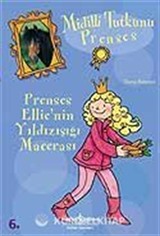 Prenses Ellie'nin Ayışığı Gizemi / Midilli Tutkunu Prenses