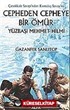 Cepheden Cepheye Bir Ömür Yüzbaşı Mehmet Hilmi (ciltsiz)