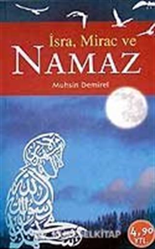 İsra, Mirac ve Namaz