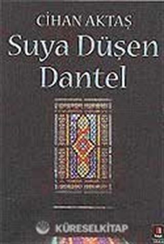 Suya Düşen Dantel