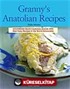 Granny's Anatolian Recipes