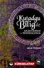 Kutadgu Bilig'de Ahlak Kavramı ve Tıp Etiğine Etkisi