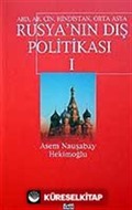 Rusya'nın Dış Politikası 1