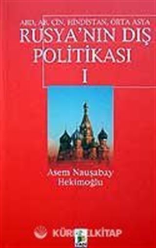 Rusya'nın Dış Politikası 1