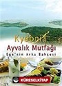 Kydonia / Ayvalık Mutfağı