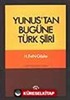 Yunustan Bugüne Türk Şiirler