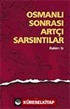 Osmanlı Sonrası Artçı Sarsıntılar