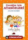 Çocuklar İçin Atasözleri