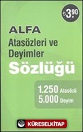 Atasözleri ve Deyimler Sözlüğü