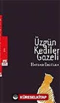 Üzgün Kediler Gazeli