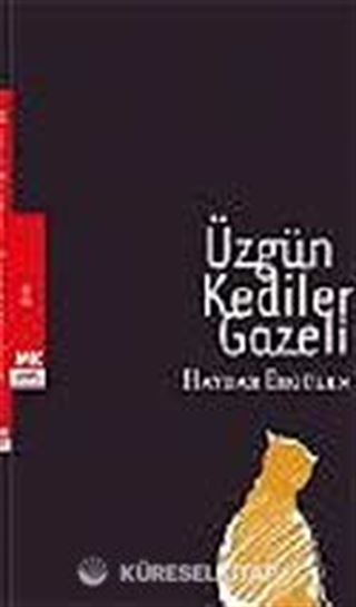 Üzgün Kediler Gazeli