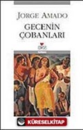 Gecenin Çobanları