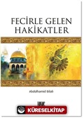 Fecirle Gelen Hakikatler