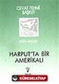 Harputta Bir Amerikalı