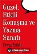 Güzel Etkili Konuşma ve Yazma