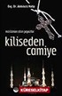 Kiliseden Camiye / Müslüman Olan Papazlar