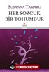 Her Sözcük Bir Tohumdur (Ciltli)