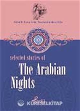 The Arabian Nights / Selected Stories Of The Arabian Nights